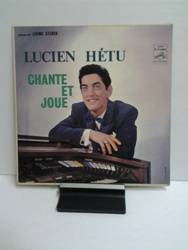 Hétu Lucien -  Chante et joue.jpg