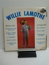 Lamothe Willie -  Chanson d’hier .. et d’aujourd’hui.jpg