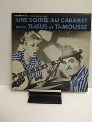 Ti-Gus et Ti-Mousse  - Une soirée au cabaret.jpg