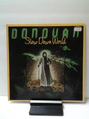 Donovan - Slow down world.jpg