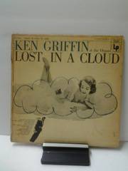 Griffin Ken -lost in a cloud.jpg