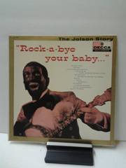 Jolson -The Jolson Story - Rock a bye your baby.jpg