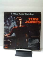 Jones Tom  -I who have nothing.jpg