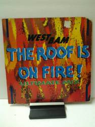 West Bam  The roof is on fire.jpg