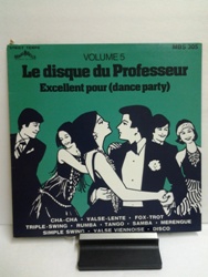 Le disque du Professeur  Excellent pour dance party  Vol. 5.jpg