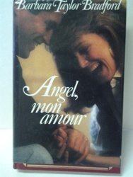 Angel mon amour - Barbara Taylor Bradford.jpg