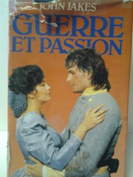 Guerre et passion - John Jakes.jpg