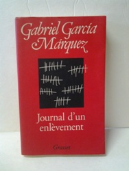 Journal d'un enlèvement - Gabriel Garcia Marquez.jpg