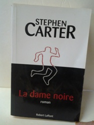 La dame en noire - Stephen Carter.jpg