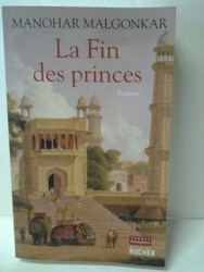 La fin des princes - Manohar Malgonkar.jpg