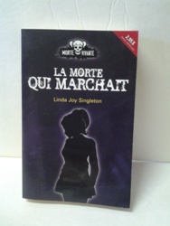 La morte qui marchait - Linda Joy Singleton.jpg