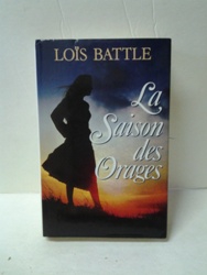 La saison des orages - Lois Battle.jpg