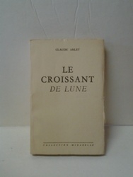 Le croissant de lune - Claude Arlet.jpg