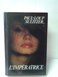 L'impératrice - Paul-Loup Sulitzer.jpg