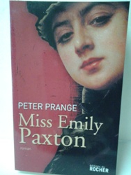 Miss Emily Paxton - Peter Prange.jpg