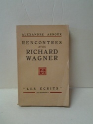 Rencontres avec Richard Wagner - Alexandre Arnoux.jpg