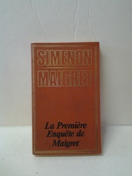 2-La première enquête de Maigret - Simenon Maigret.jpg