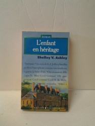 2-L'enfant en héritage - Shelley V. Ashley.jpg