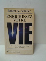 Enrichissez votre vie - Robert A. Schuller.jpg