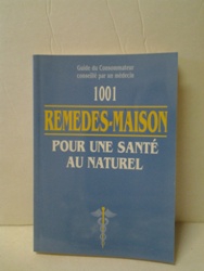 1001 remèdes-maison - Guide du consommateur.jpg