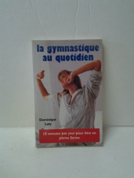 La gymnastique au quotidien - Dominique Laty.jpg