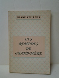 Les remèdes de grand-mère - Diane Veilleux.jpg