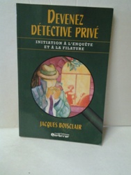 Devenez détective privé - Jacques Boisclair.jpg