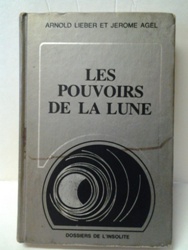 Le pouvoir de la lune - Arnold Lieber et Jérome Agel.jpg