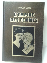 L-L'Empire des Femmes - Shirley Lord.jpg