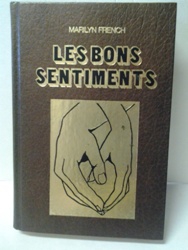 L-Les Bons Sentiments - Marilyn French.jpg