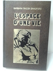 L-L'Espace d'une Vie - Barbara Taylor Bradford.jpg