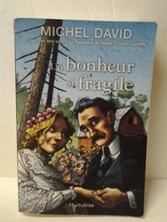 Un bonheur si fragile - Michel David.jpg