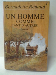 Un Homme comme tant d'autres - Bernadette Renaud.jpg