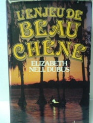 L'enjeu de Beau Chêne - Elizabeth Nell Dubus.jpg