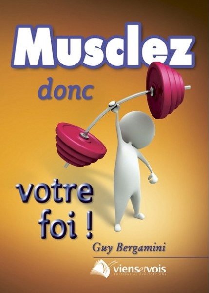 musclez-donc-votre-foi.jpg