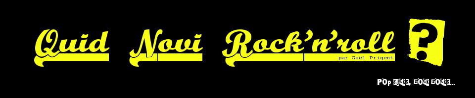 Quid Novi Rock'n'roll ?