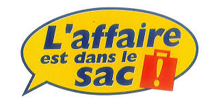 l'affaire est dans le sac.jpg