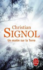 un matin sur la terre christian signol.jpg