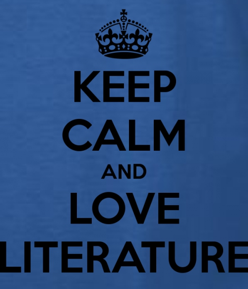 keep calm and love literature.jpg