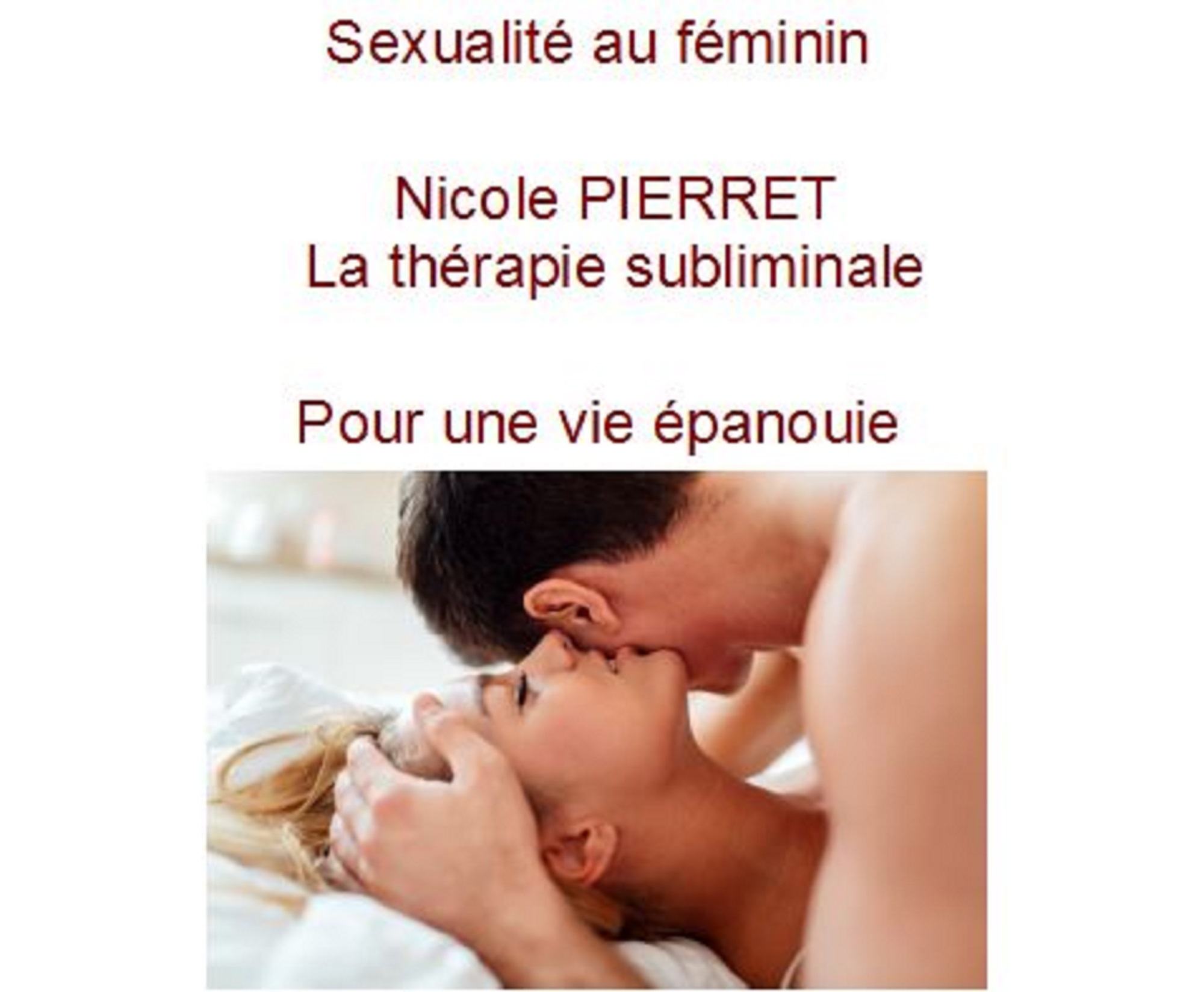 sexualité au féminin thérapie subliminale nicole pierret.JPG