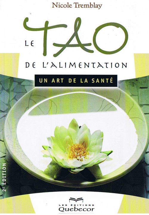 Le TAO de l'alimentation - Nicole Tremblay - - 001.jpg