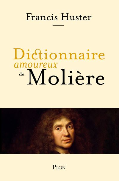 Dictionnaire-amoureux-de-Moliere.jpg