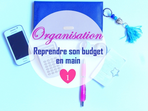 Récap de mai: organiser son budget