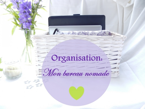 Organisation: mon bureau nomade