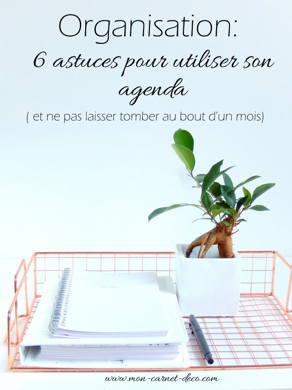 astuces pour utiliser un agenda pour s'organiser 3