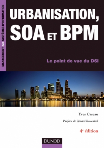 urbanisation-soa-bpm-le-point-de-vue-du-dsi-yves-caseau