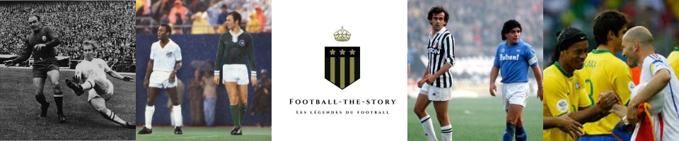 Football-the-story, les légendes du foot
