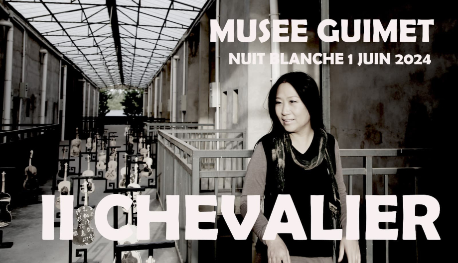 Li Chevalier au Musée Guimet Nuit Blanche 2024