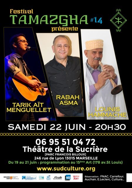 Festival Tamazgha concerts Tarik Aït Menguellet Lounis Hammache Rasbah Asma