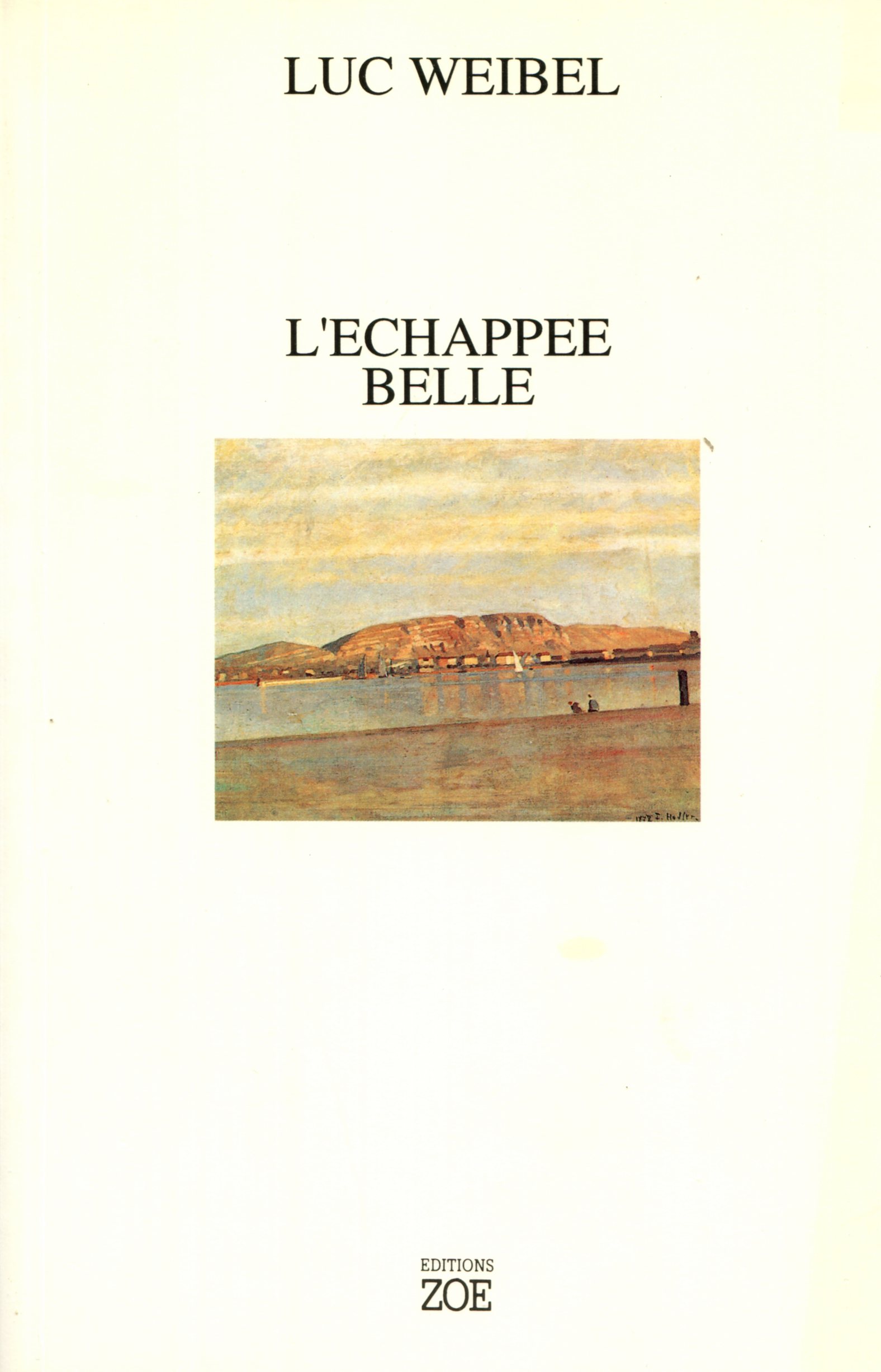1993 Weibel Luc L'Échappée belle 01.jpg